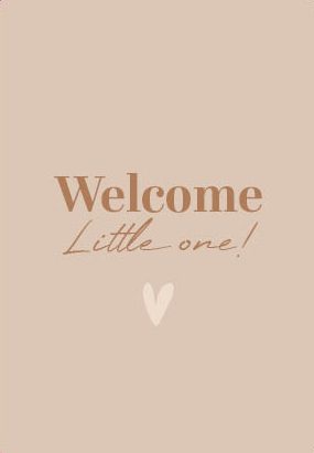 Welcome little one!